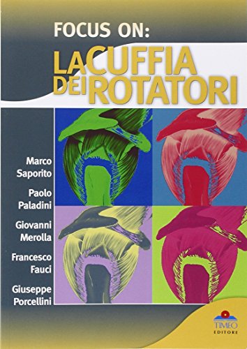 Preisvergleich Produktbild Focus on. La cuffia dei rotatori.