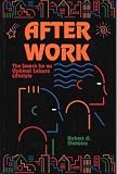 Image de After Work: The Search for an Optimal Leisure Lifestyle