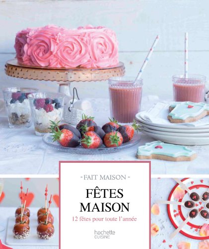 Fêtes maison francais