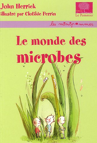 couverture de : monde des microbes