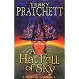 A Hat Full of Sky: (Discworld Novel 32) (Discworld Novels)