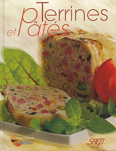 couverture de : Terrines et p&acirc;t&eacute;s