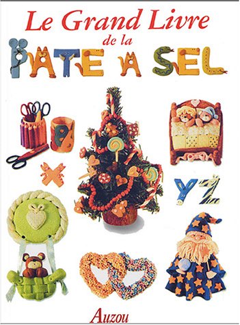 couverture de : Le grand livre de la pate &agrave; sel