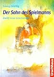 Der Sohn des Spielmanns: Zwölf neue Geschichten by 