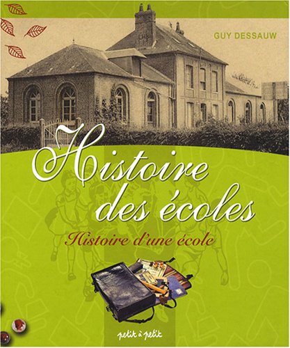 couverture de : Histoire des &eacute;coles