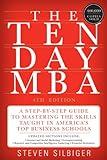 Image de The Ten-Day MBA 4th Ed.: A Step-By-Step Guide To Mastering The Skills Taught In America's Top Business Schools