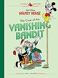 Disney Masters Vol. 3: Walt Disney's Mickey Mouse: The Case of the Vanishing Bandit (English Edition) by 
