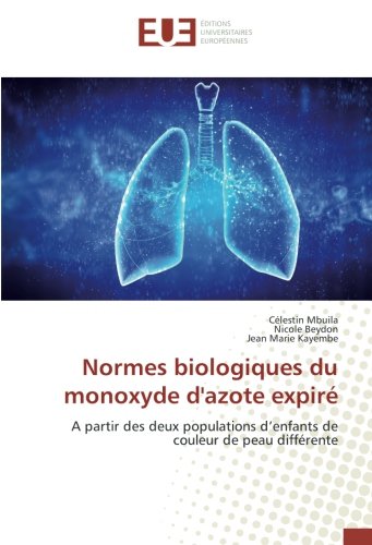 Normes biologiques du monoxyde d'azote expiré: A partir des deux populations d'enfants de couleur de peau différente