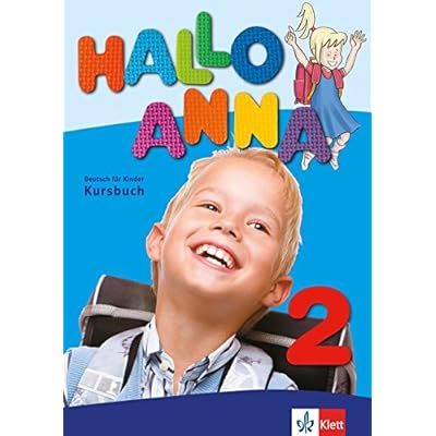 Read Hallo Anna 2 Deutsch Fur Kinder Lehrbuch 2 Audio Cds Pdf Olliethom