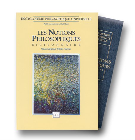 couverture de : Les notions philosophiques : dictionnaire : tome 2