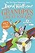 Grandpa's Great Escape (English Edition) by David Walliams, Tony Ross
