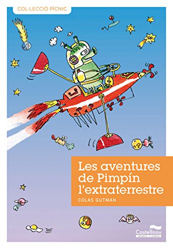 Aventures De Pimpin L'Extraterrestre, Les 4 (Col·lecció Pícnic)