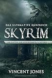 Skyrim - Das ultimative Quizbuch by 