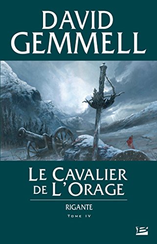 Book's Cover of Le Cavalier de l'Orage: Rigante, T4