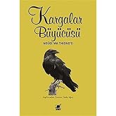 Kargalar B&uuml;y&uuml;c&uuml;s&uuml;
