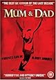 Mum & Dad [DVD] [2008]