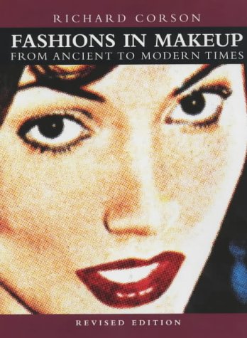 Fashions in Makeup: From Ancient to Modern Times