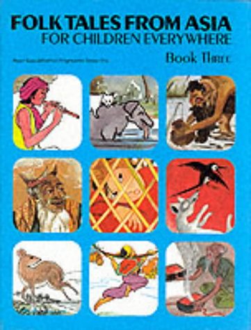 Download Folk Tales From Asia For Children Everywhere Bk 3 Pdf