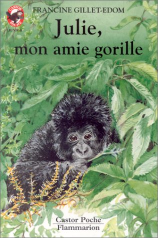 Julie, mon amie gorille