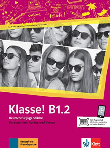 Klasse! b12 libro del alumno + online: Kursbuch B12 mit Audios und Videos online