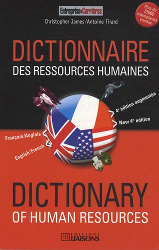 Télécharger Dictionnaire des ressources humaines français/anglais - 4e édition: Dictionnary of human resources PDF