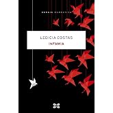 Infamia (EDICI&Oacute;N LITERARIA - NARRATIVA)