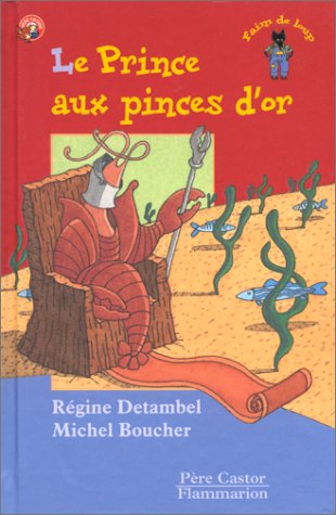 couverture de : Prince aux pinces d'or (Le)