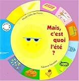 Image de Mais, c'est quoi l'été ?