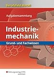 Image de Berufsfeld Metall - Industriemechanik: Grund- und Fachwissen: Aufgabensammlung