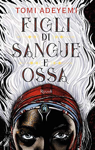 Figli di sangue e ossa libro