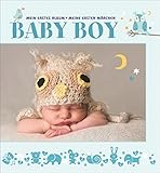 Image de Babyalbum für Jungen: Mein erstes Album. Meine ersten Märchen. Ein süßes Album, um die ersten 3 Jahre des Baby Boys festzuhalten. Mit Platz für H