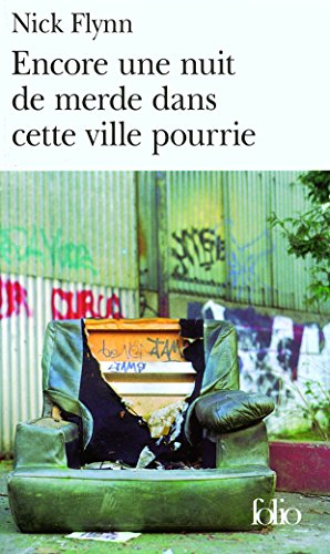 couverture de : Encore une nuit de merde dans cette ville pourrie