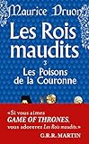 Les Rois maudits, tome 3 : Les Poisons de la couronne