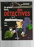 Le grand livre des détectives