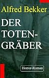 Image de Der Totengräber (Horror-Roman)