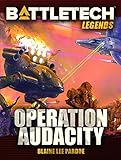 Image de BattleTech Legends: Operation Audacity (English Edition)