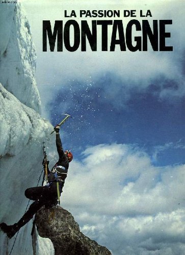 couverture de : passion de la montagne (La)