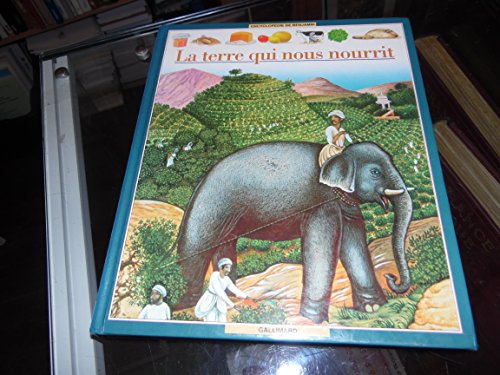 La  Terre qui nous nourrit