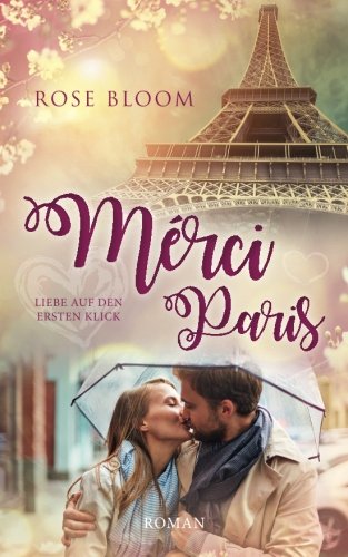 Cover zum Buch Merci Paris: Liebe auf den ersten Klick