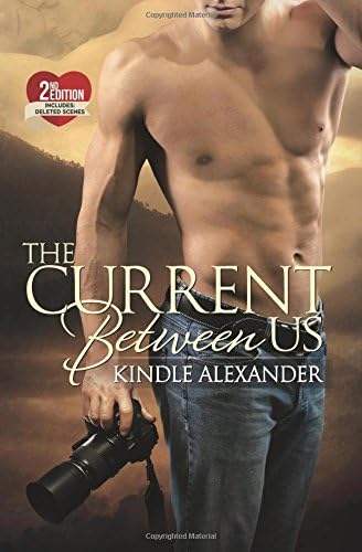The Current Between Us (Layne Family Novel Duet Book 1)