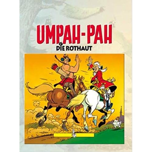 Umpah-Pah Band 3: In geheimer Mission
