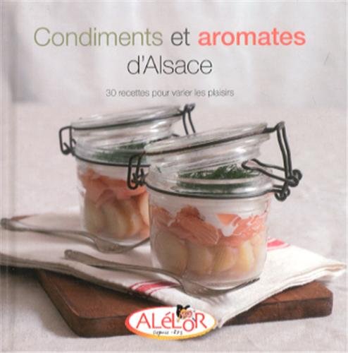 Condiments et aromates d'Alsace