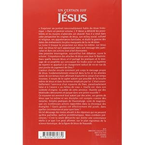Un certain Juif, Jésus, les données de l'histoire : Tome 2, La parole et les gestes Livre en Ligne - Telecharger Ebook