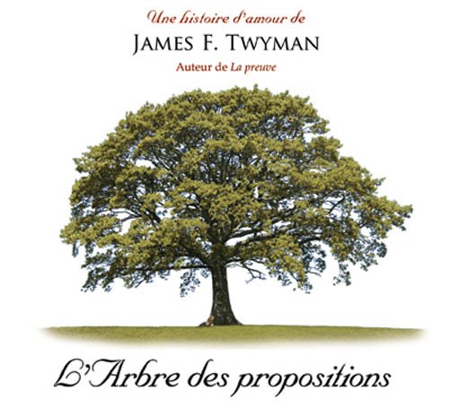 Download L'Arbre des propositions - Livre audio 2 CD Download L'Arbre des propositions - Livre audio 2 CD