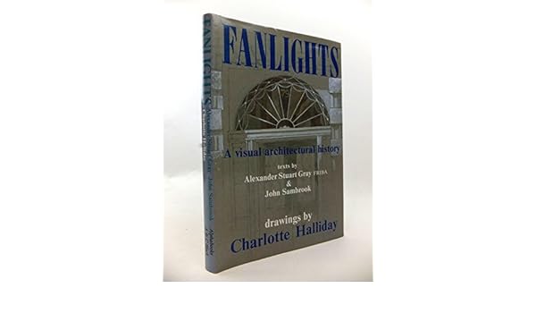 Buy Fanlights A Visual Architectural History Book Online At - 