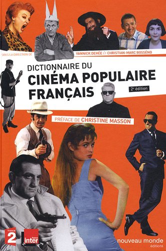 Télécharger Dictionnaire du cinéma populaire français Gratuit