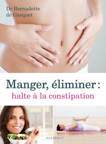 couverture de : Manger, &eacute;liminer