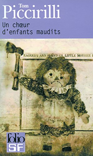 Télécharger Un chœur d'enfants maudits livre En ligne