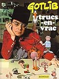 Gotlib : Trucs en vrac, tome 1 by 