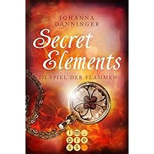 Secret Elements 4: Im Spiel der Flammen